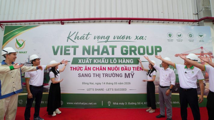 VIET NHAT GROUP XUẤT KHẨU LÔ HÀNG THỨC ĂN CHĂN NUÔI ĐẦU TIÊN SANG THỊ TRƯỜNG MỸ